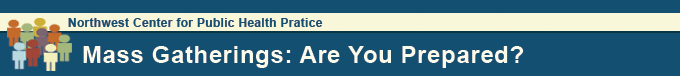 Mass Gatherings: Are You Prepared?