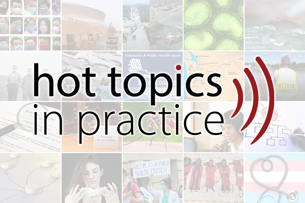 Hot Topics in Practice Turns 20! | Northwest Center for Public Health ...