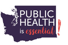 Outline of a map of Washington state with Public Health is Essential superimposed.